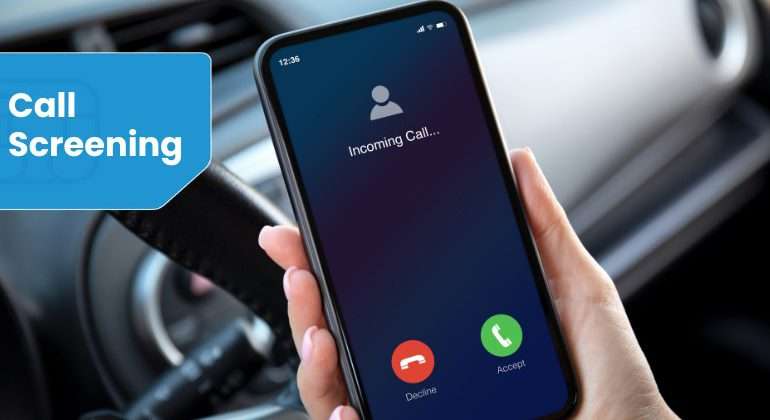 Call Screening