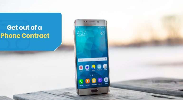 Get out of a Phone Contract