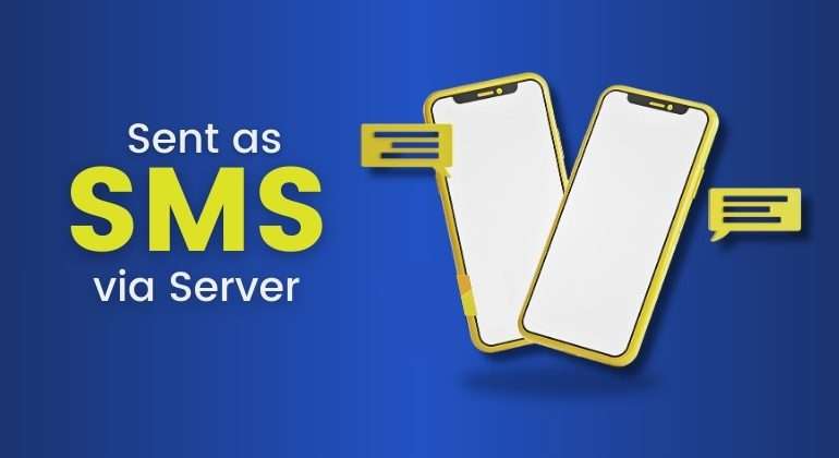 sent as sms via server