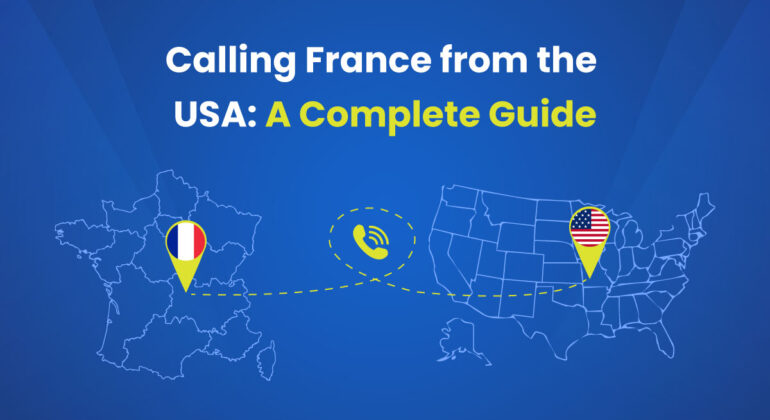 Calling France from the USA