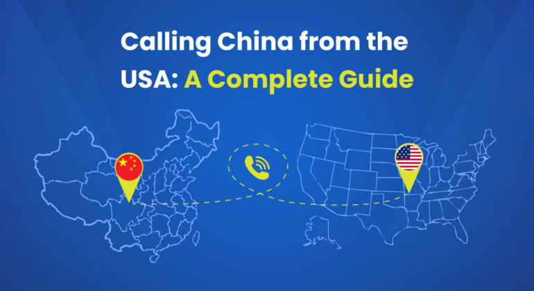 Calling China from the USA