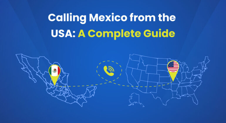 How to call Mexico from the USA
