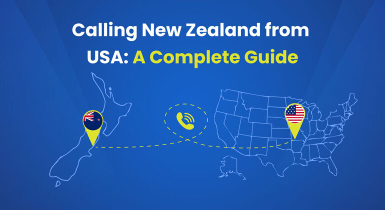 How to Call New Zealand from the USA