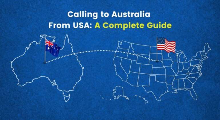 How to Call Australia from USA