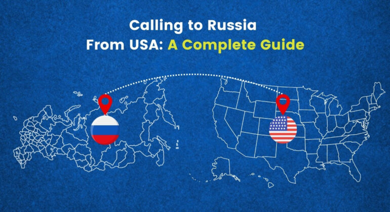 How to Call Russia from USA