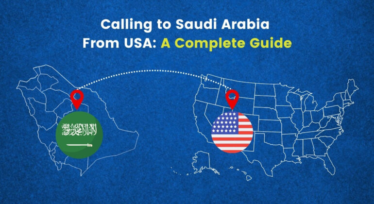 How to Call Saudi Arabia from USA
