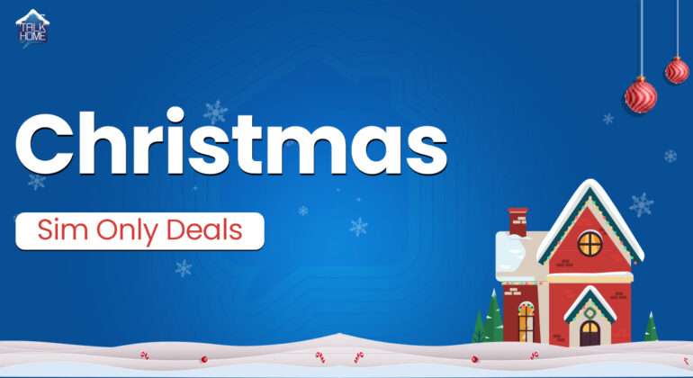 Talk Home Christmas Sim Only Deals