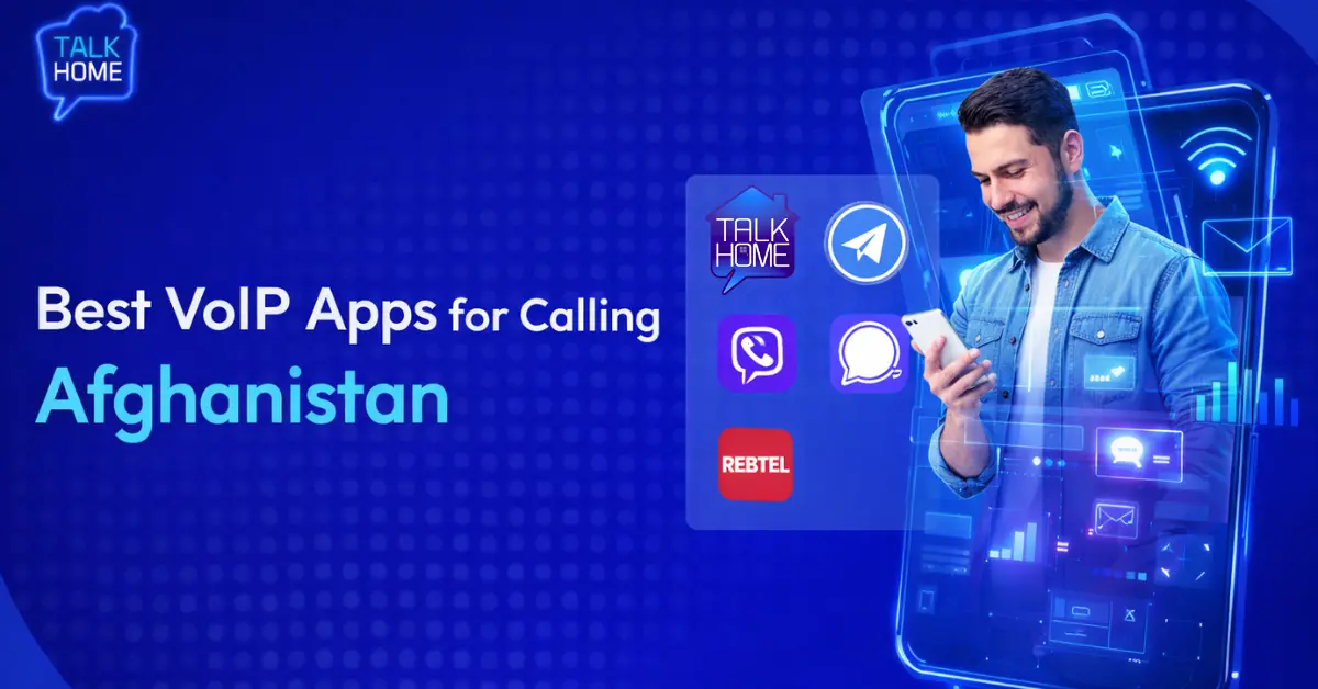 Best VoIP Apps for calling Afghanistan displayed on smartphone screen with icons of popular calling apps and a man using mobile.