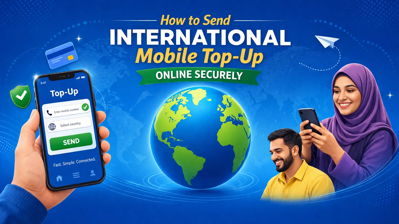 Illustration of people using smartphones with a globe and secure payment visuals to represent international mobile top-up online safely and easily.