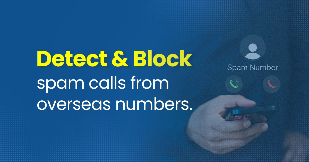 block spam calls from overseas