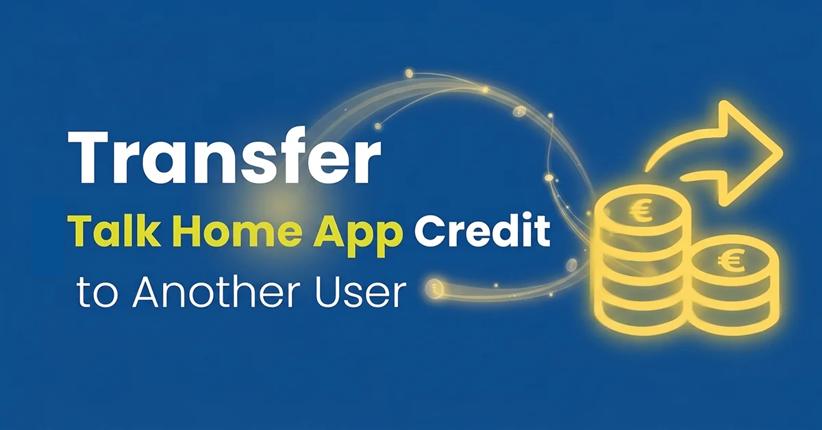 Transfer Talk Home App Credit