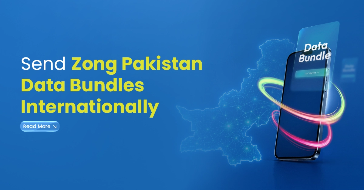 Send Zong Pakistan Data Bundles Internationally