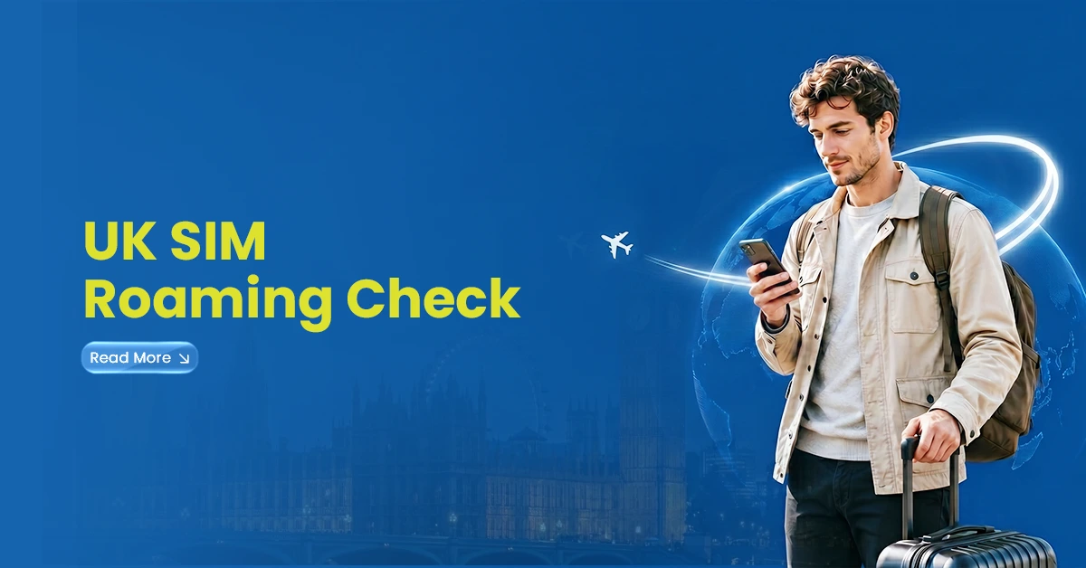 UK SIM Roaming Check