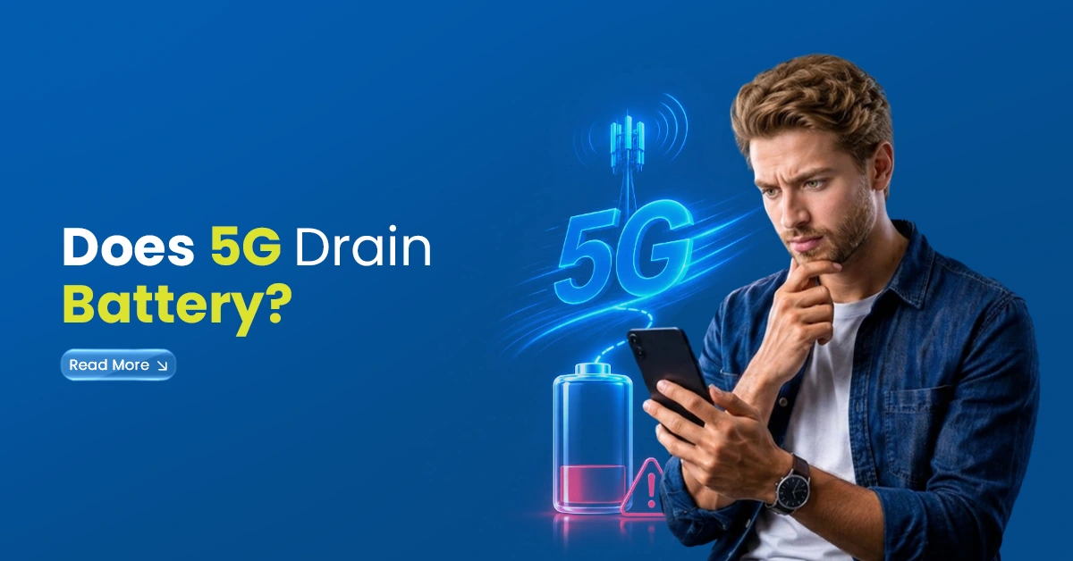 does 5g drain battery