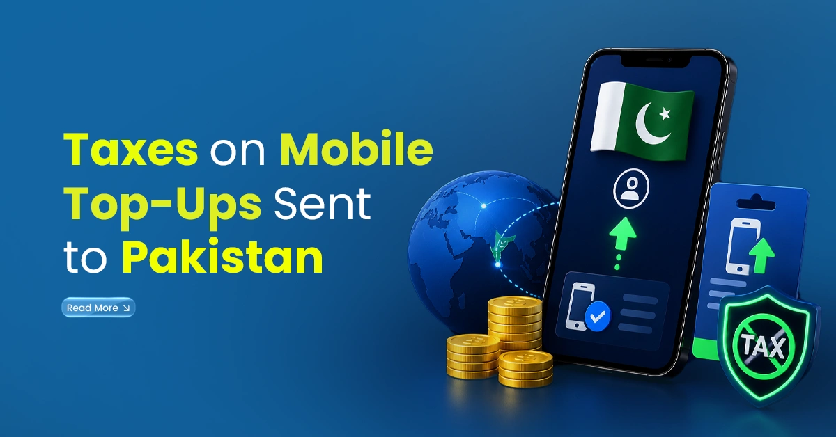 Digital banner showing a phone with the Pakistan flag, globe, coins and tax shield, representing taxes on mobile top-ups sent to Pakistan.