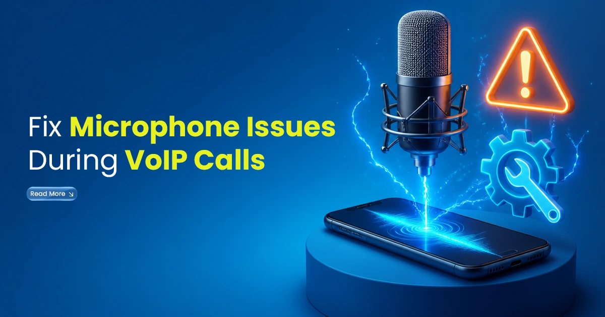 Tech banner showing a microphone, smartphone, warning icon and settings symbol, representing troubleshooting microphone issues during VoIP calls.