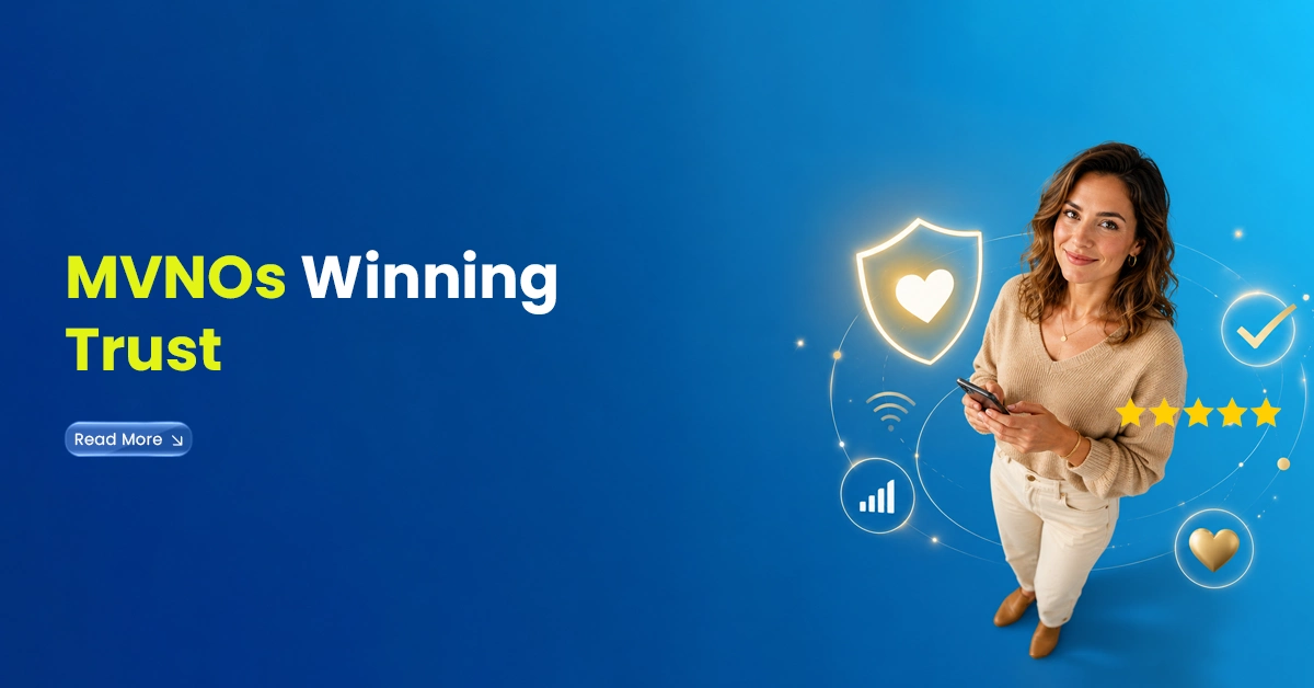 MVNOs Winning Trust