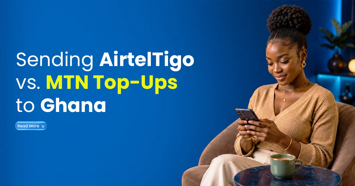 Sending AirtelTigo vs MTN top-ups to Ghana with a woman using a smartphone on a blue promotional banner