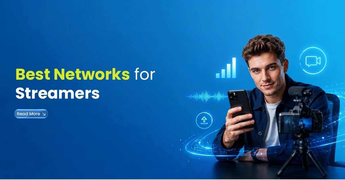 best networks for streamers