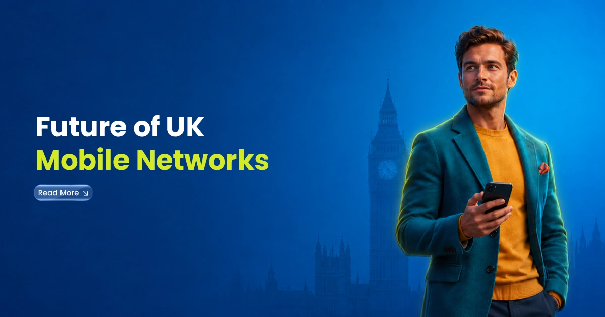 future of uk mobile network