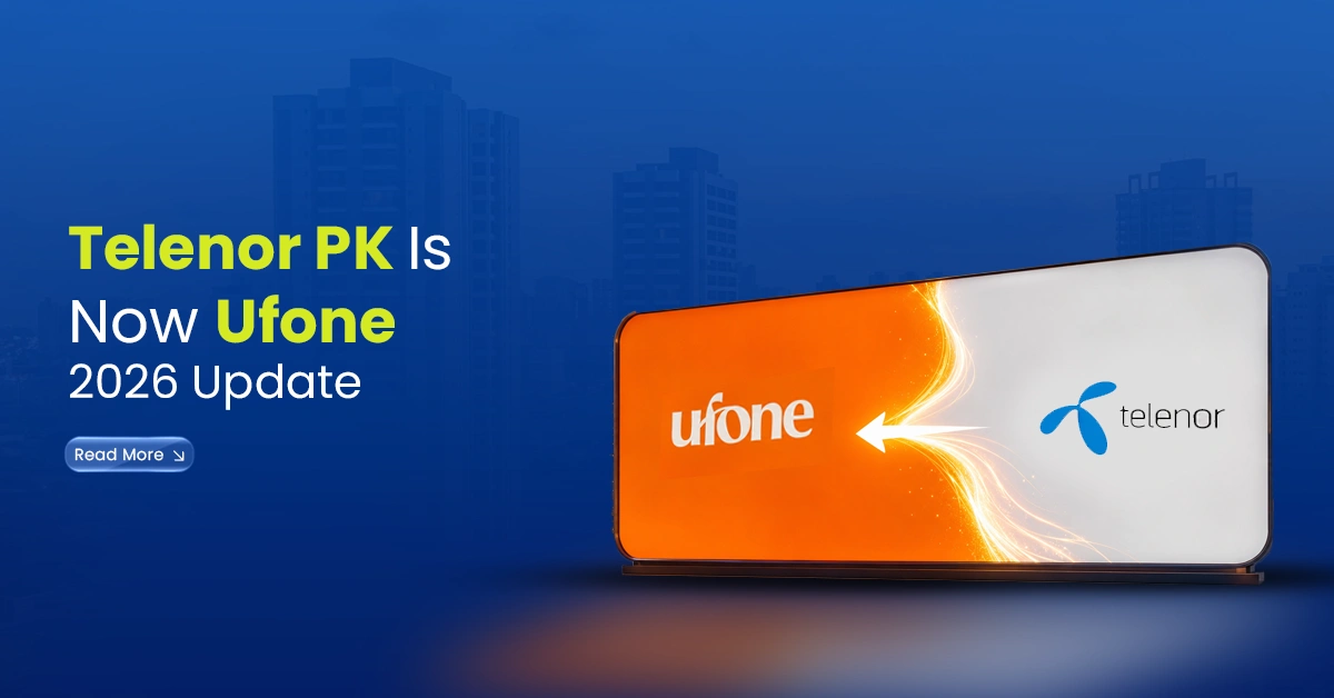 Phone screen showing Ufone and Telenor logos with a transfer arrow, highlighting the Telenor Pakistan to Ufone update in 2026.