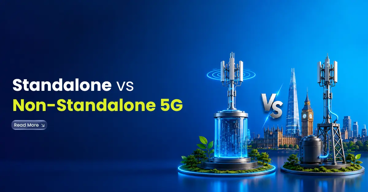 Standalone vs Non-Standalone 5G