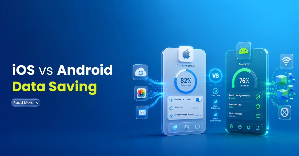 iOS vs Android Data Saving