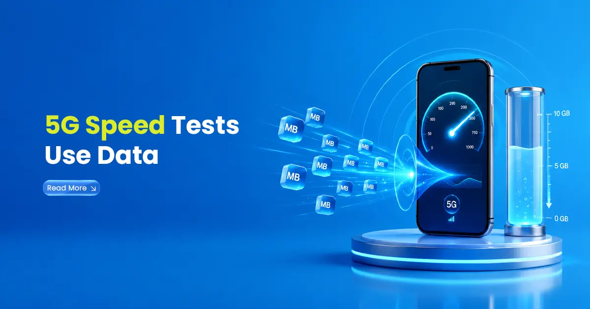 5G Speed Tests Use Data