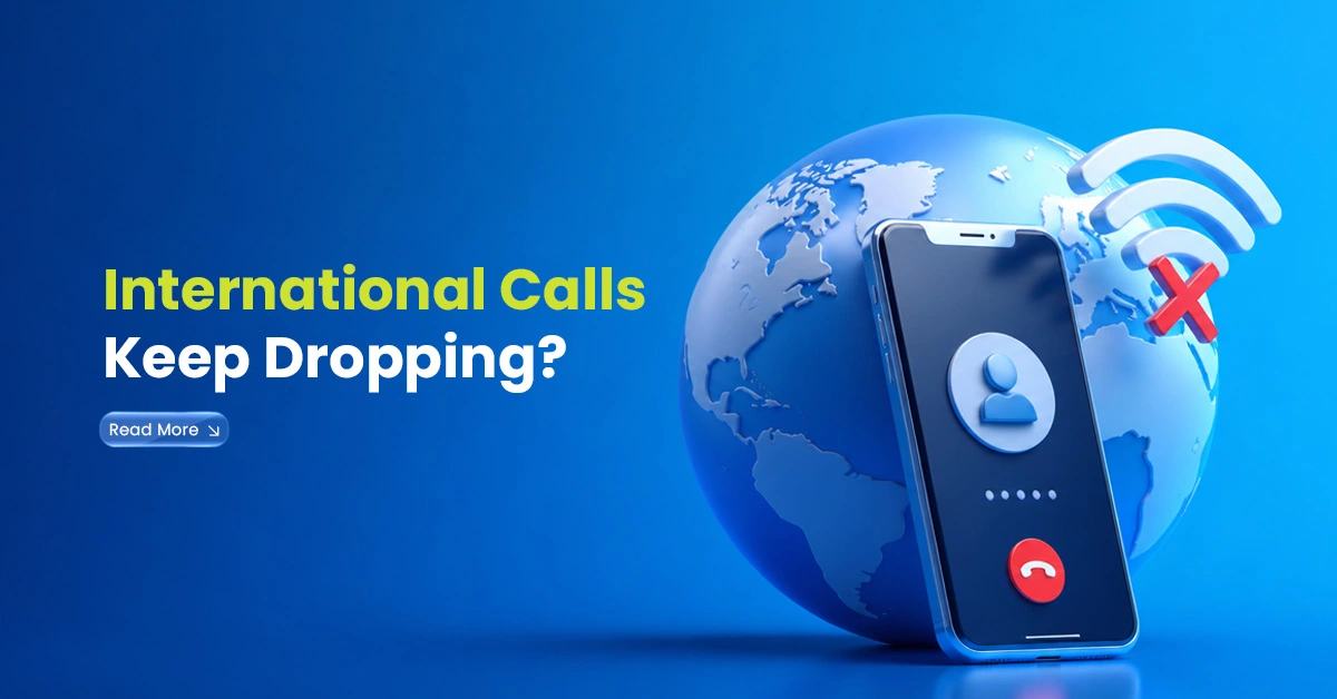 International call dropping visual with smartphone, globe, weak Wi-Fi signal, and disconnected call icon showing failed overseas calls.