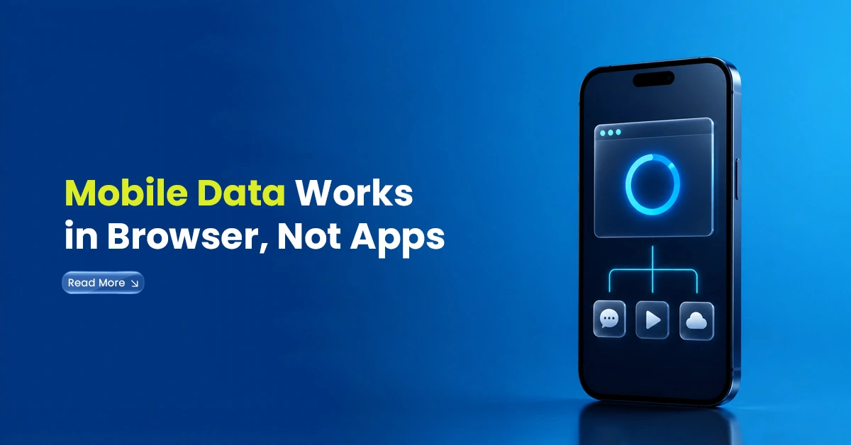 Mobile Data Works in Browser Not Apps