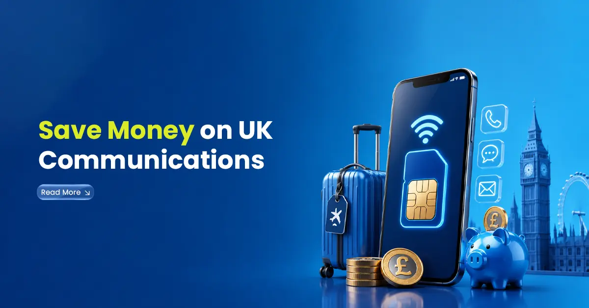 Save Money on UK Communications