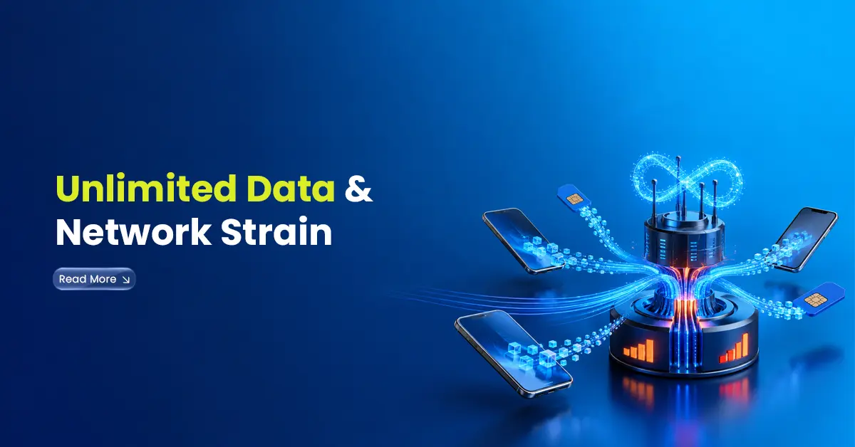 Unlimited Data & Network Strain