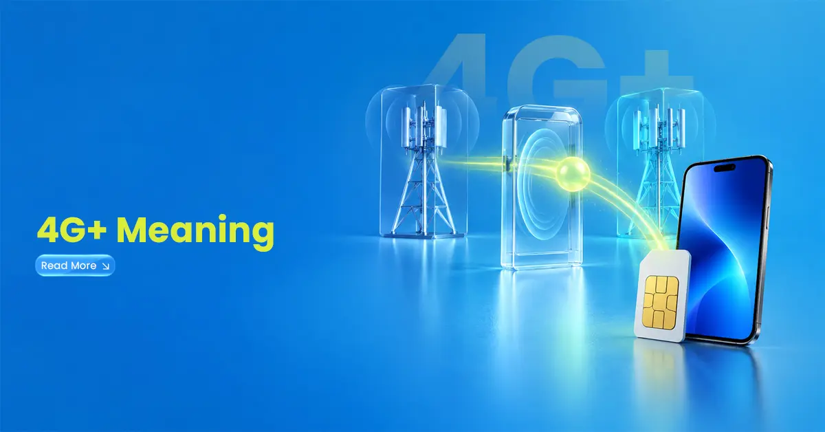 4G+ Meaning