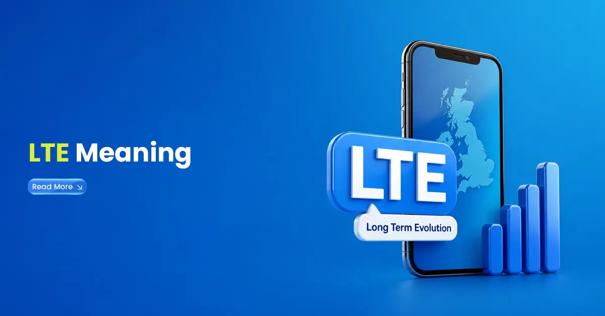 LTE meaning