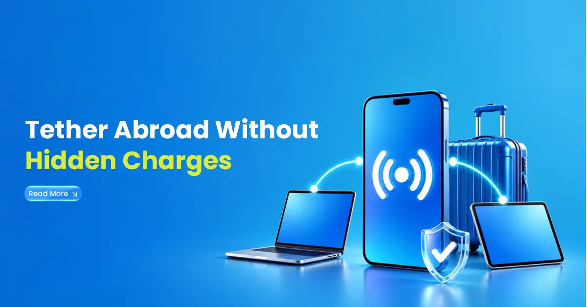 Tether Abroad Without Hidden Charges