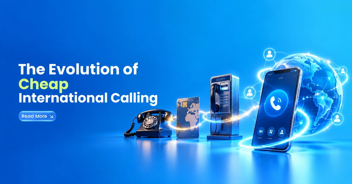 evolution of cheap international calling